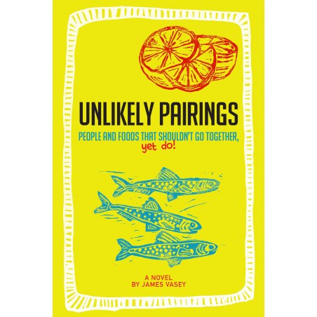 Libro "Unlikely Pairings" di James Vasey